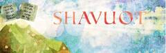 Banner Image for Shavuot Service